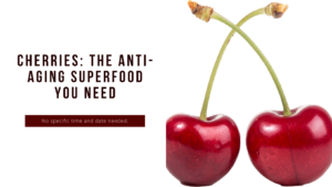 Discover the Anti-Aging Benefits of Cherries for Your Skin