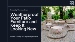 How to Create the Perfect Weatherproof Outdoor Oasis: Patio Furniture and Accessories