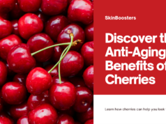 Discover the Anti-Aging Benefits of Cherries for Your Skin