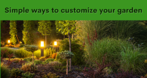 Simple ways to Beautify Your Garden with Customized Accessories