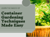 Container gardening techniques