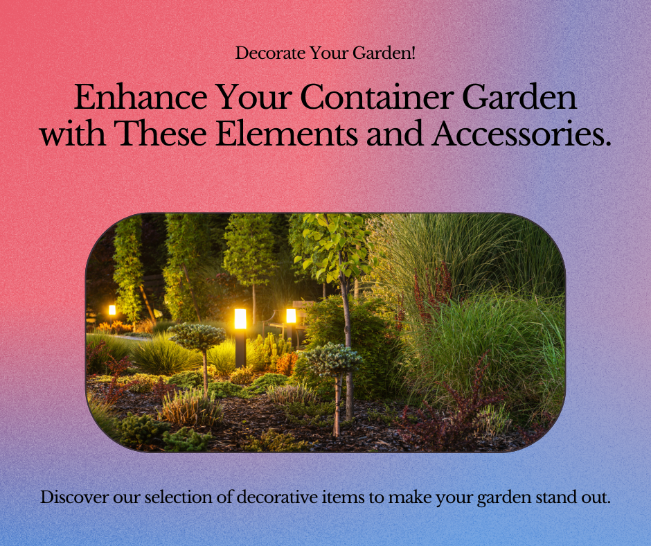 Discover our selection of decorative items to make your garden stand out.