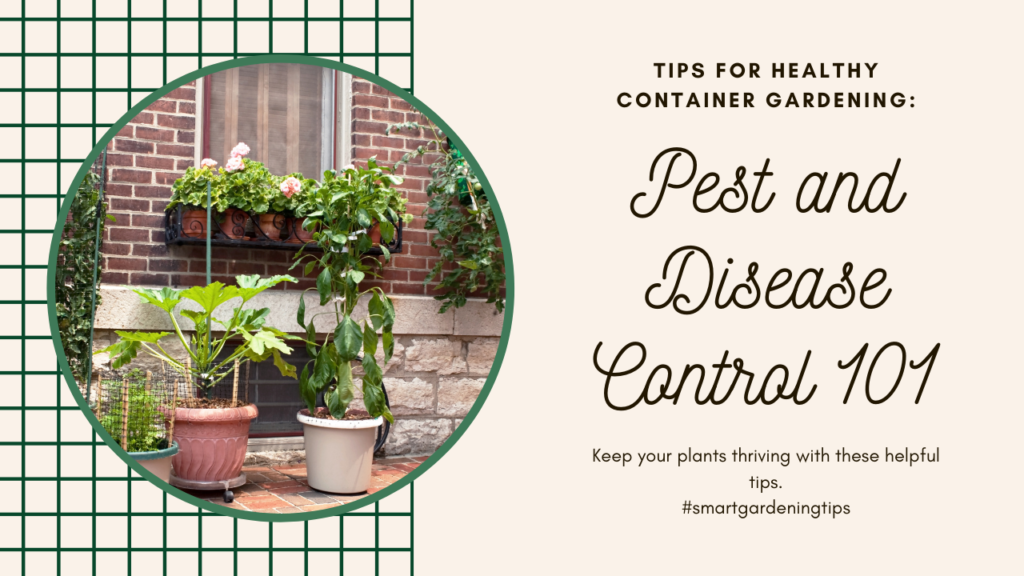 Pest and Disease Control 101