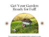 Learn how to get your garden ready for fall.