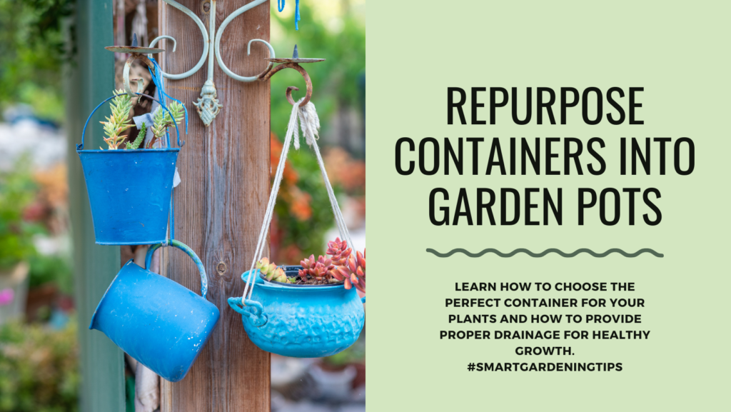 Learn how to choose the perfect container for your plants and how to provide proper drainage for healthy growth.
