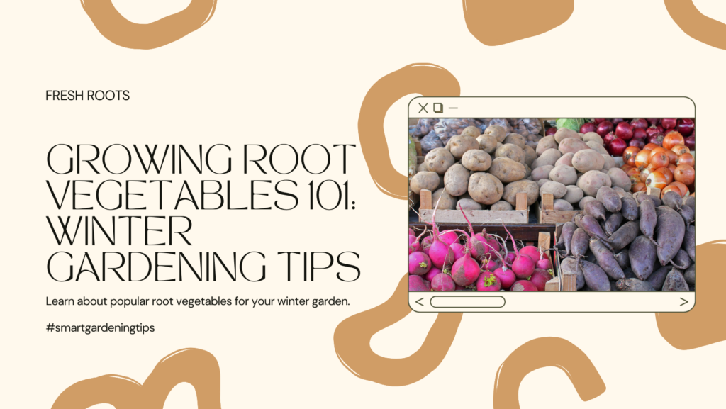 Learn about popular root vegetables for your winter garden.
